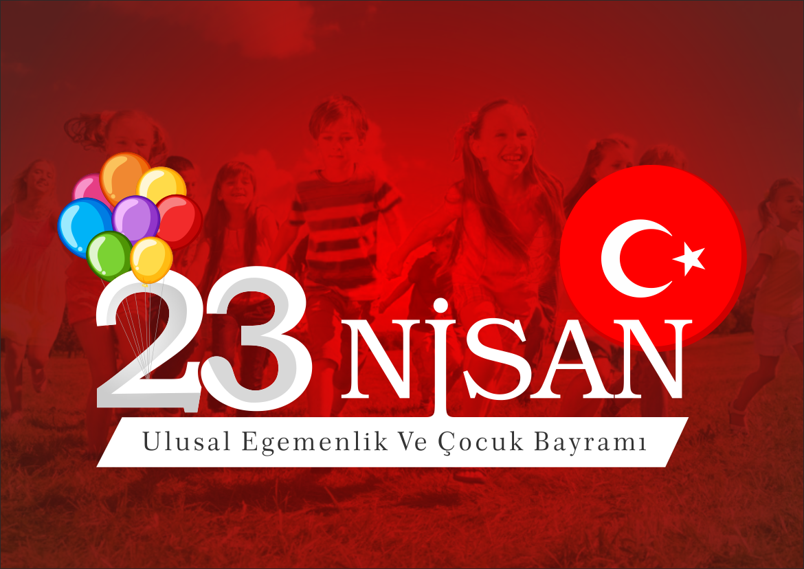 23 Nisan Ulusal Egemenlik ve Çocuk Bayramı 3